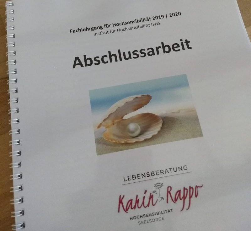 Abschlussarbeit von Karin Rappo zum Thema Hochsensibilität